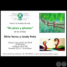 DE PICOS Y PLUMAS - Obras de Silvia Torres y Lendy Pea - Ao 2018